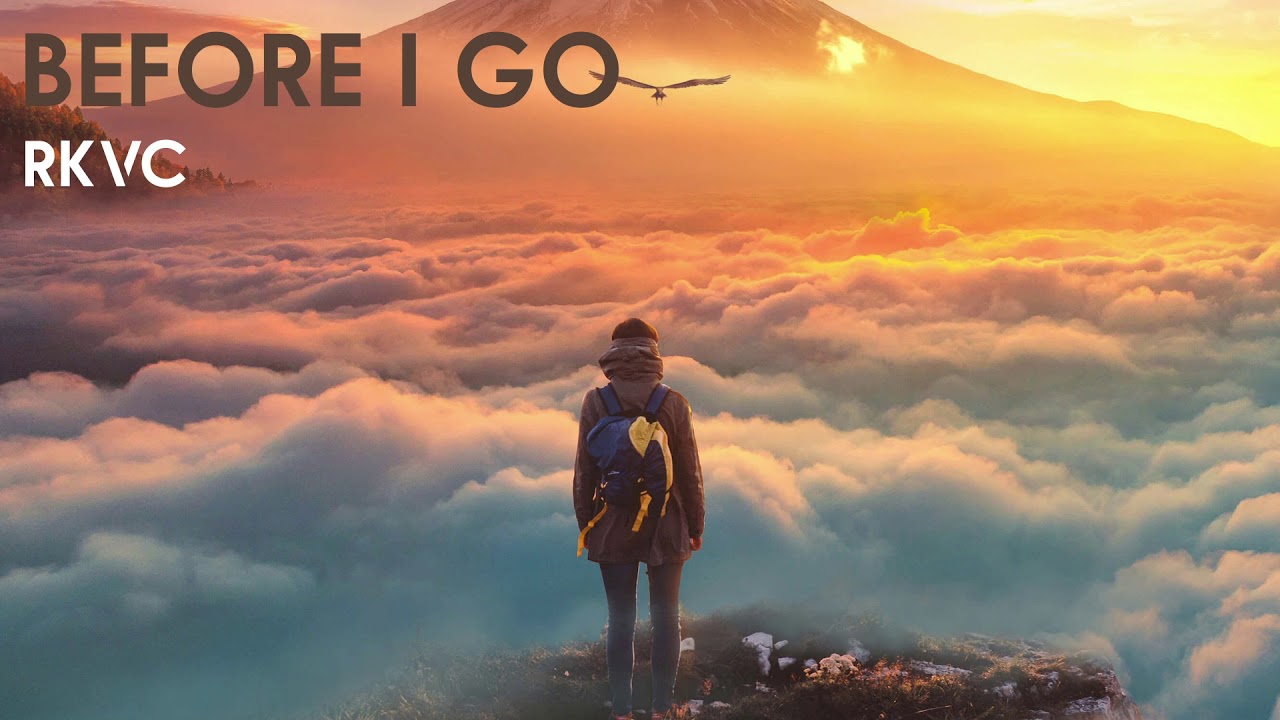 rkvc-before-i-go-youtube