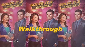 Solve It 3: Killer Fans Walkthrough