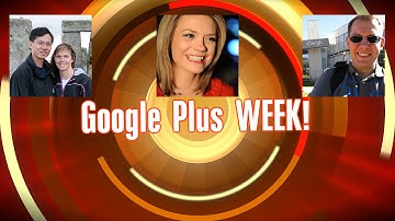 Google Plus Week w/ Chee Chew 9/21/2012