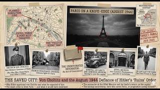 The Nazi General Who Refused Hitler's Order to Burn Paris | Dietrich von Choltitz