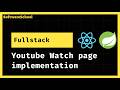 YouTube Watch Page Explained 🔥 URL Params, Video API, Like System | Telugu