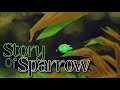 Story Of Sparrow (story board intro)