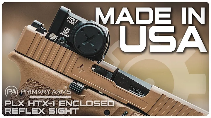 The New PA PLX HTX1 ||  Made in America Enclosed Reflex Sight
