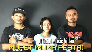 Terbaru 2019 MUPET (MUKA PESTA) Yockri D'Joop - Riska ft MOF Nation