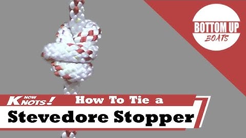 How to tie a Stevedore Stopper Knot