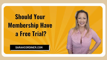 Should Your Membership Have a Free Trial?