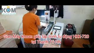 Máy đục lỗ giấy tròn lập trình HKK-720 || Máy khoan nhãn mác quần áo || KOM ||