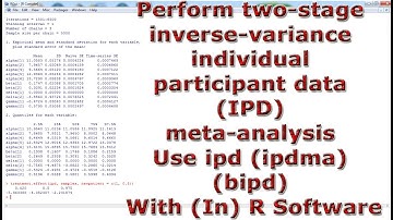 Two-stage inverse-variance individual participant data (IPD) meta-analysis Use ipdma In R Software