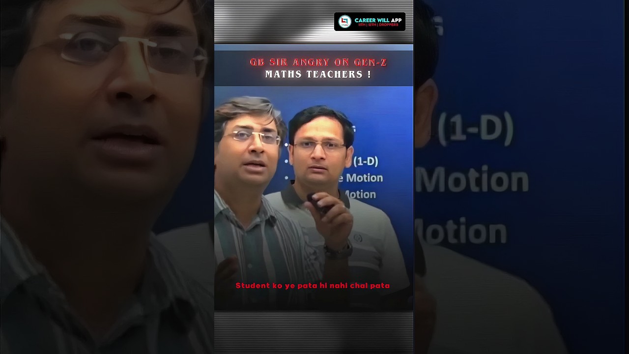 GB Sir ANGRY on Gen Z Maths Teachers! 🔥📉 