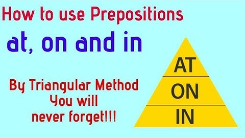 Preposition AT, ON, IN with the TRIANGLE method || lets learn with us ||