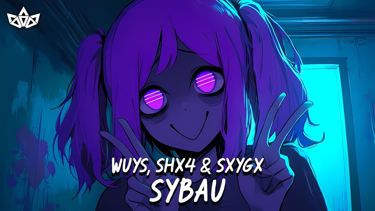 WUYS, SHX4 & SXYGX - SYBAU [PHONK] - YouTube