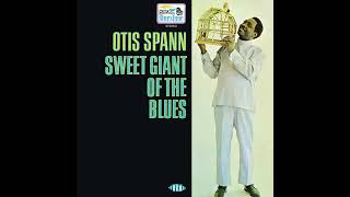 Otis Spann  -  Moon Blues (1969)