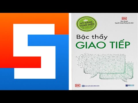 #1 Bậc Thầy Giao Tiếp | Sách Tóm Tắt – Bí Quyết Thành Công Mới Nhất