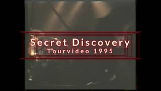 Secret Discovery - Si Dangereux (1995) - live on Tour with Crematory 1995