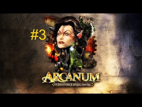 Видео: Прохождение Arcanum (часть 3) - Разбойники на мосту