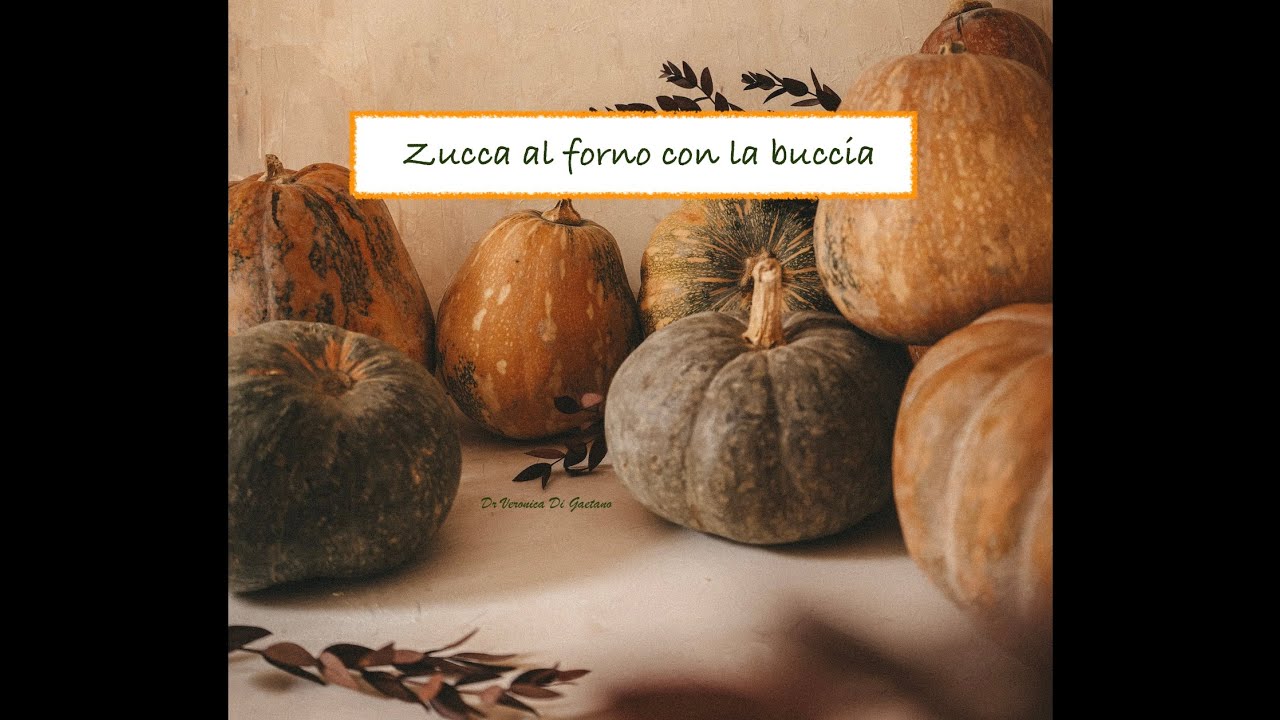 Zucca in forno con la buccia