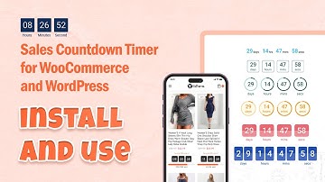 Sales Countdown Timer for WooCommerce and WordPress - How to install and use.