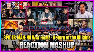 SPIDER-MAN: NO WAY HOME - Return of the Villains | Vignette | Reaction Mashup!