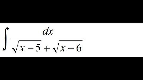 Irrational Functions Integration | Calculus Practice Problems 10