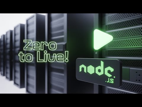 Node.js Fullstack App Deployment Course Outline - From Zero to Live