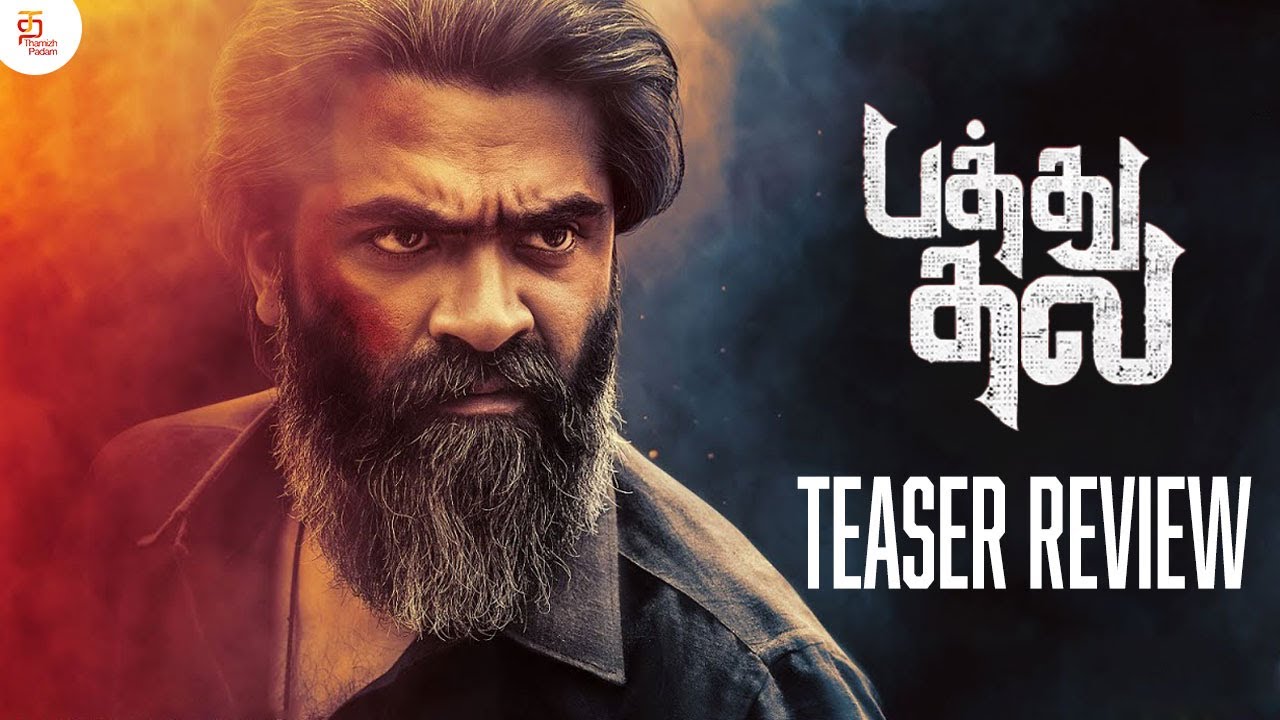 Pathu Thala Teaser Review | Silambarasan TR | AR Rahman | GVM | Gautham Karthik | Obeli.N.Krishna