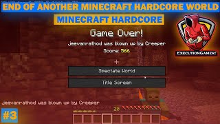 END OF ANOTHER MINECRAFT HARDCORE SERIES #3