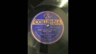 Down The Trail To Home Sweet Home - Henry Burr, vocal 1920