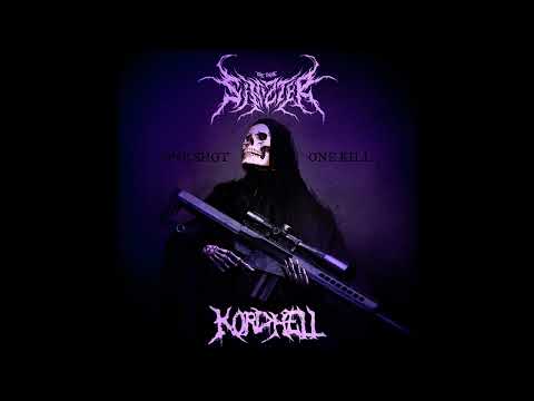 Sinizter & Kordhell - One Shot, One Kill (OFFICIAL AUDIO)