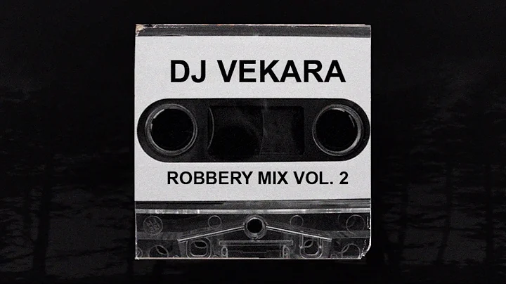 DJ VEKARA - ROBBERY MIX VOL. 2 (MEMPHIS 66.6 EXCLUSIVE)