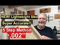 Why My Old Table Saw Sled is OUT! (And This .002" Accurate One is in) thumbnail