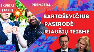 SKUBIAI Į ETERĮ: Bartoševičius - riaušių teisme. OpTV korespondentas stebi tiesiogiai