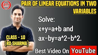 Solve x y a b and ax - by a 2