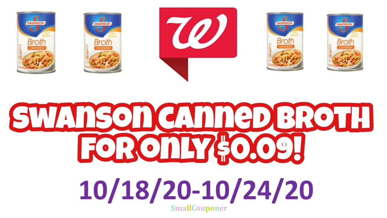 Walgreens Cheap Swanson Broth 10/18/2010/24/20! YouTube