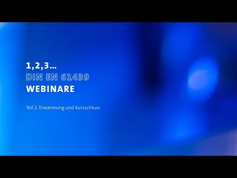 Webinar DIN EN 61439 - Erwärmung und Kurzschluss - video from Wöhner