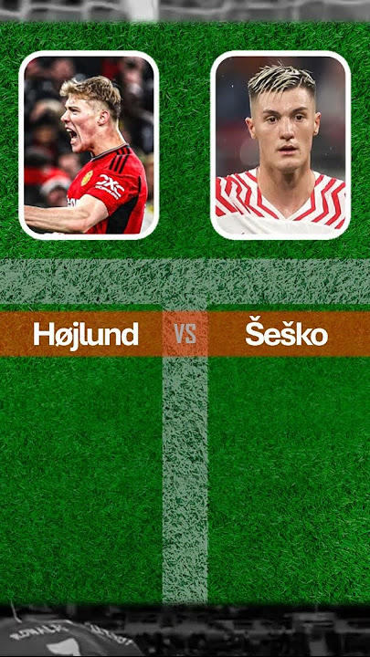 Rasmus Højlund vs Benjamin Šeško Head to Head Entire Career Stats 2024