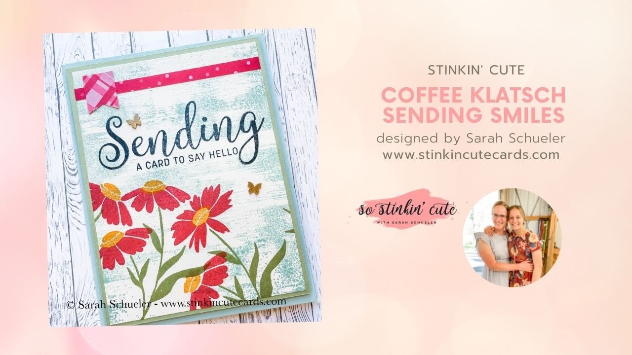 Coffee Klatsch Sending Smiles 5/17 YouTube