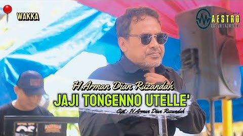 JAJI TONGENNO UTELLE ~ Cipt.H.Arman Dian Ruzandah ~ Voc.H.Arman Dian Ruzandah ~ Music.Shandy Restu