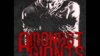 Amongst Giants - Language Of The Weak