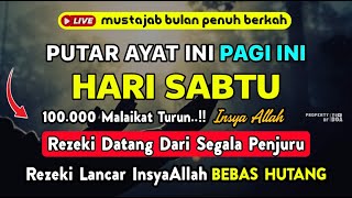 Download Lagu Dzikir Pagi Hari Sabtu !! Rezeki Mengalir Deras Datang Tak Terduga, Doa Lunas Hutang MP3 Download Lagu Dzikir Pagi Hari Sabtu !! Rezeki Mengalir Deras Datang Tak Terduga, Doa Lunas Hutang MP3