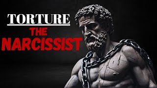 How to DEAL with a NARCISSIST ( Torture the NARCISSIST ) I Stoicism