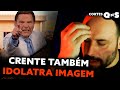 A idolatria religiosa e a cultura do ressentimento