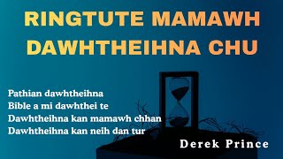 Download Lagu 130)Dawhtheihna ringtuten engtin nge kan neih ang//Derek Prince MP3