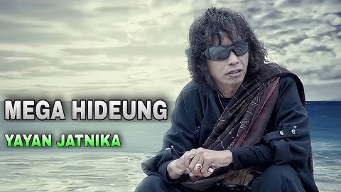 Yayan Jatnika - Mega Hideung | POP SUNDA