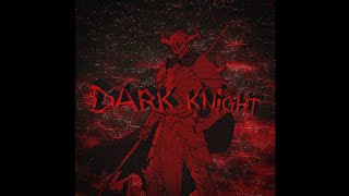 VXNDO, R PLAYA, MXRXZ - Dark Knight