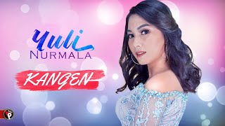 Dangdut Klasik terbaru 2021 |  Yuli Nurmala - Kangen