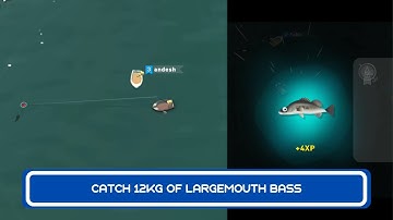 Catch 12kg Of Largemouth Bass - Creatures Of The Deep Part 34