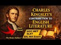 Charles Kingsley’s Contribution to English Literature | UGC NET SLET BA MA Exam