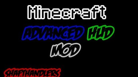 Minecraft: Advanced HUD