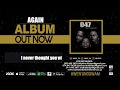 047 - AGAIN (Official Audio)