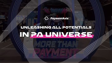 Hong Kong Fintech Week 2024 Highlights | Payment Asia | PA Universe